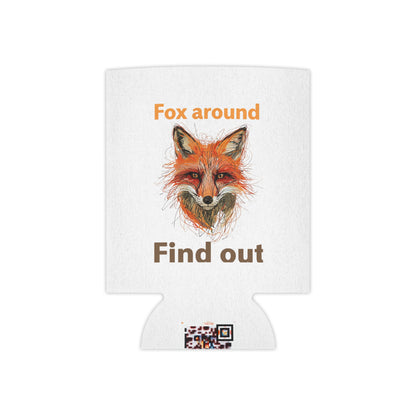 Fox Around Find Out Can Cooler