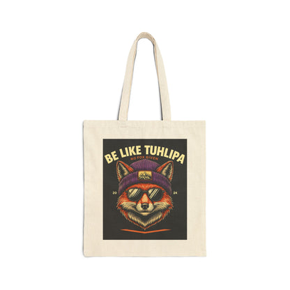 Be Like Tuhlipa Fox Tote Bag