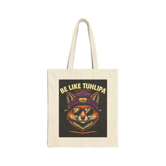 Be Like Tuhlipa Fox Tote Bag