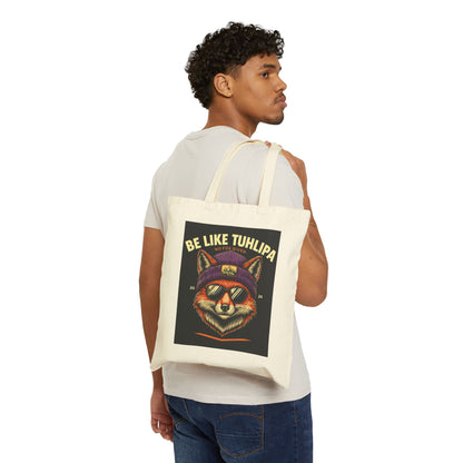 Be Like Tuhlipa Fox Tote Bag