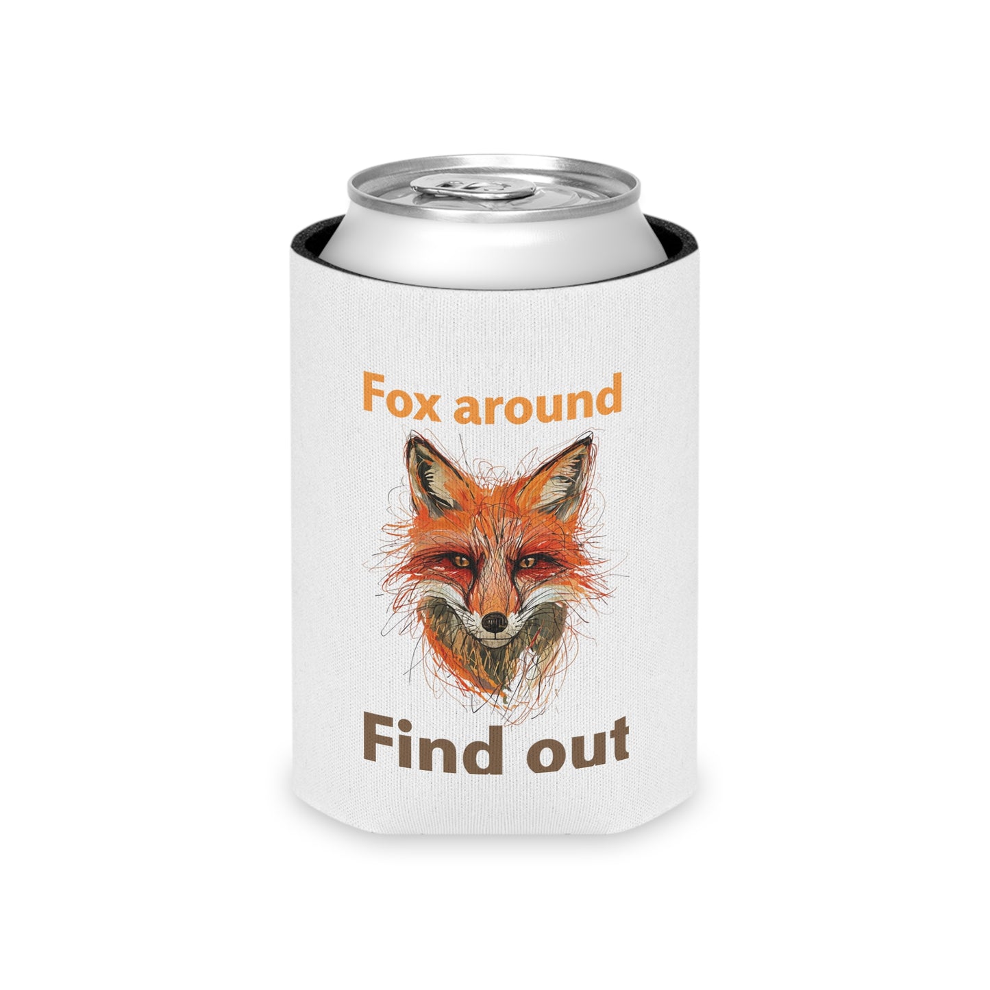 Fox Around Find Out Can Cooler