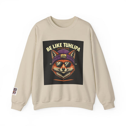 Be Like Tuhlipa Sweatshirt